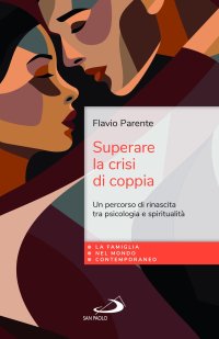 Superare la crisi di coppia