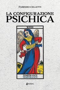 La Configurazione Psichica