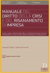 Manuale del diritto della crisi e del risanamento di impresa