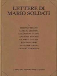Lettere di Mario Soldati