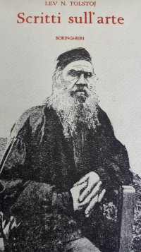 Lev N. Tolstoj. Scritti sull'arte