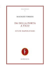 Da Della Porta a Vico. Studi napoletani