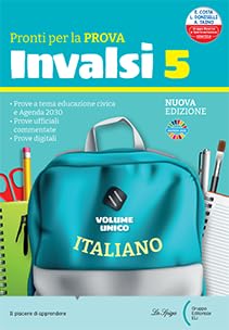 Pronti per la prova INVALSI. Italiano+Matematica. Per la 5ª classe elementare