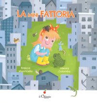La mini fattoria