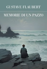 Memorie di un pazzo