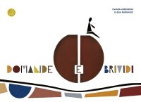 Domande e brividi