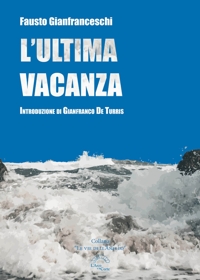 L'ultima Vacanza