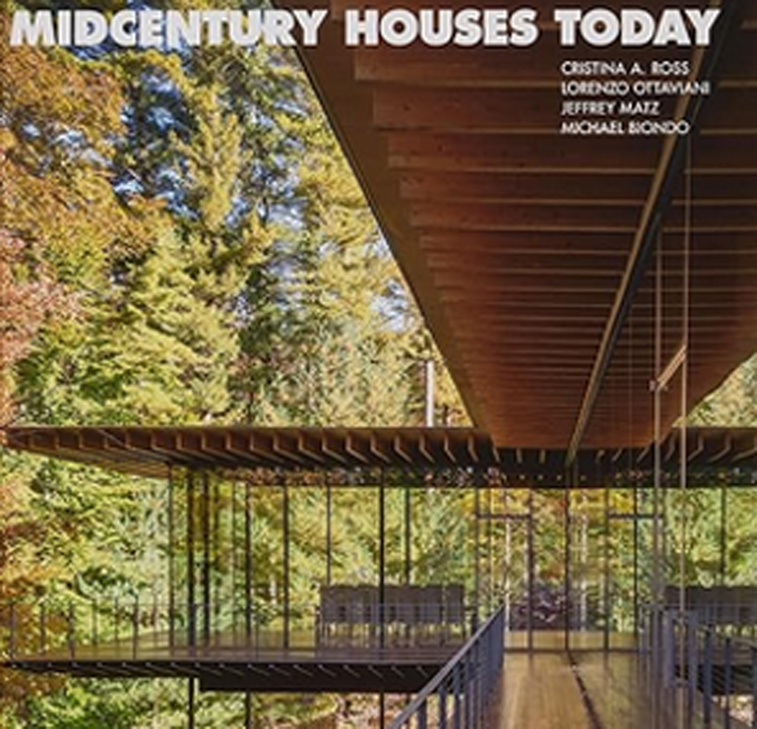 Midcentury Houses Today