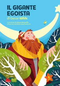Il gigante egoista di Oscar Wilde