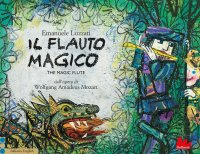 Il flauto magico dall'opera di Wolfgang Amadeus Mozart