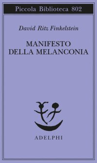 Manifesto della melanconia