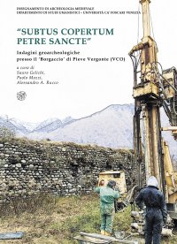 «Subtus copertum Petre Sancte». Indagini geoarcheologiche presso il 'Borgaccio' di Pieve Vergonte (VCO)