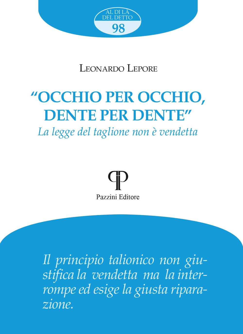Occhio per occhio, dente per dente