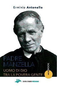 Padre Manzella, uomo di Dio tra la povera gente
