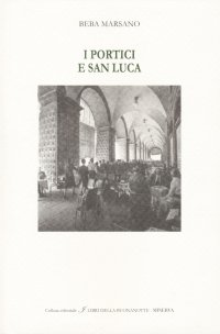 I portici e San Luca