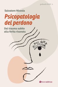 Psicopatologia del perdono