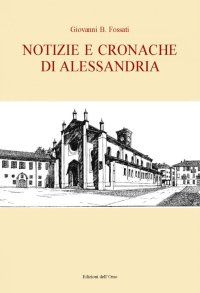 Notizie e cronache di Alessandria