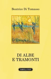 Di albe e tramonti