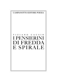 I pensierini di fredda e spirale