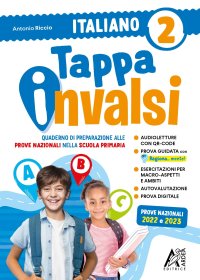 Tappa Invalsi. Italiano. Quaderno di preparazione alle prove nazionali nella scuola primaria. Vol. 2
