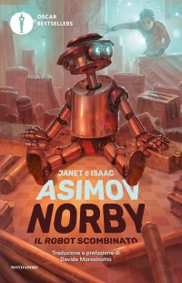 Norby, il robot scombinato. Nuova ediz