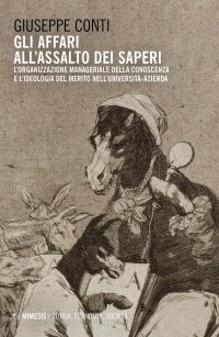 Gli affari all'assalto dei saperi