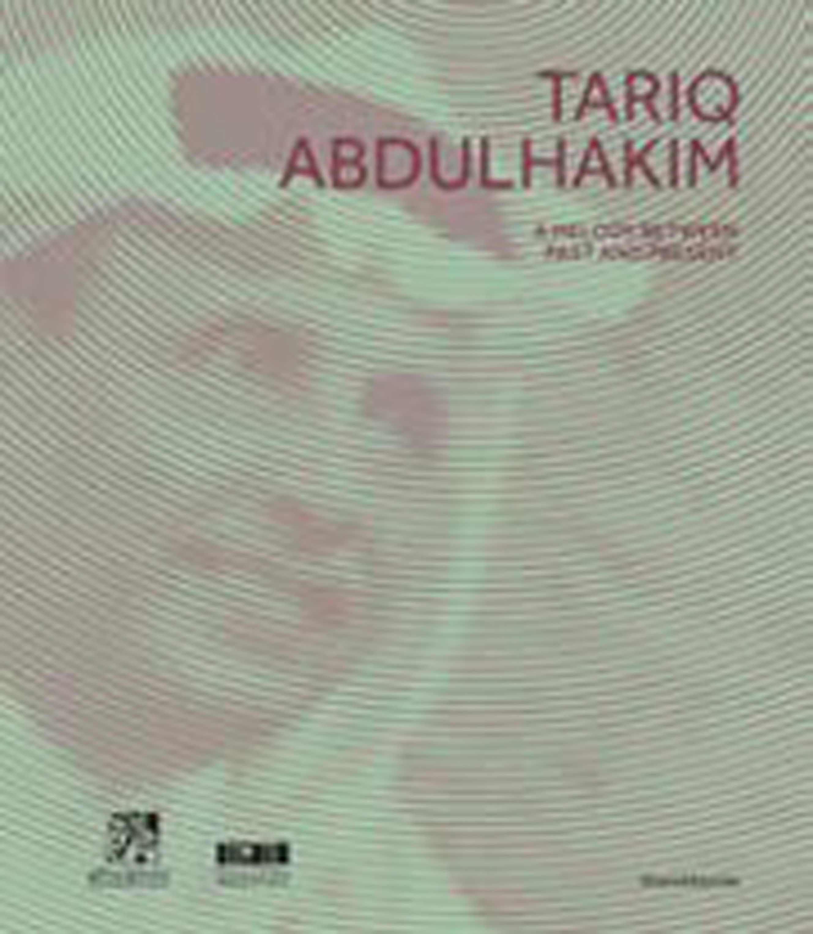 Tariq Abdulhakim. A Melody between Past and Present
