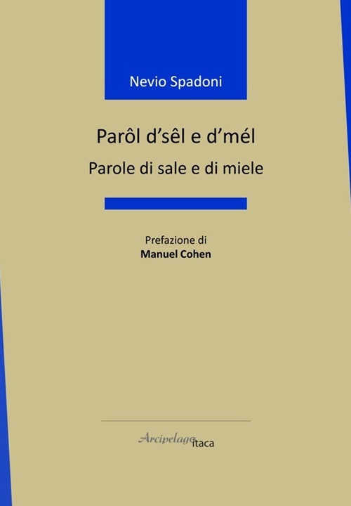 Parôl d'sêl e d'mél-Parole di sale e di miele