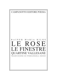 Le rose, le finestre, quartine vallesane