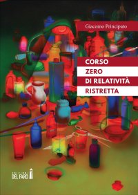 Corso zero di relatività ristretta