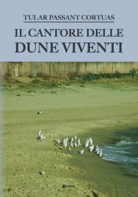 Il cantore delle dune viventi