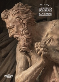 Alfonso Lombardi e i materiali della scultura