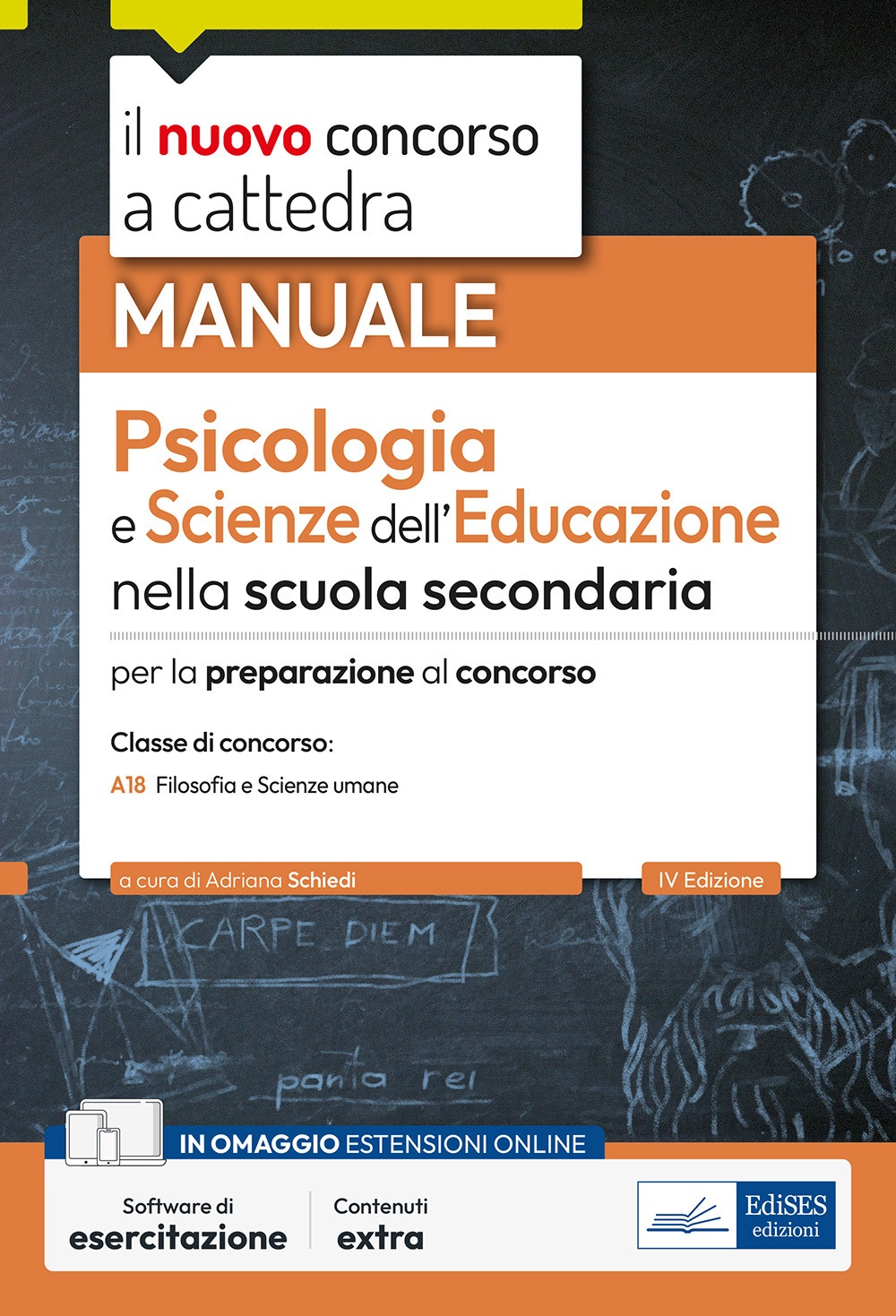 Psicologia e Scienze dell'educazione nella scuola secondaria. Manuale per la preparazione al concorso classe A18. Con software di esercitazione