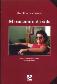 Mi racconto da sola