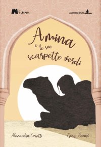 Amina e le sue scarpette verdi
