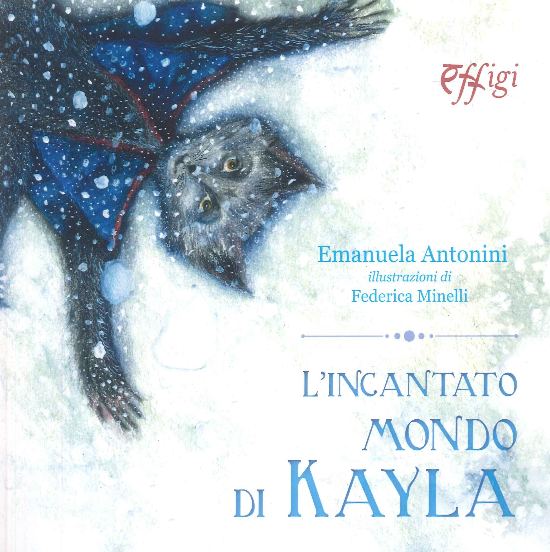 L'incantato mondo di Kayla
