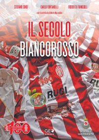 Il Secolo Biancorosso