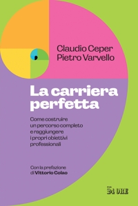 La carriera perfetta
