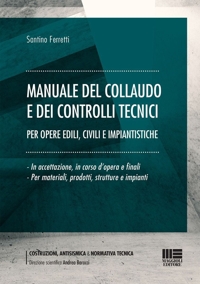 MANUALE COLLAUDO CONTROLLI TECNICI.