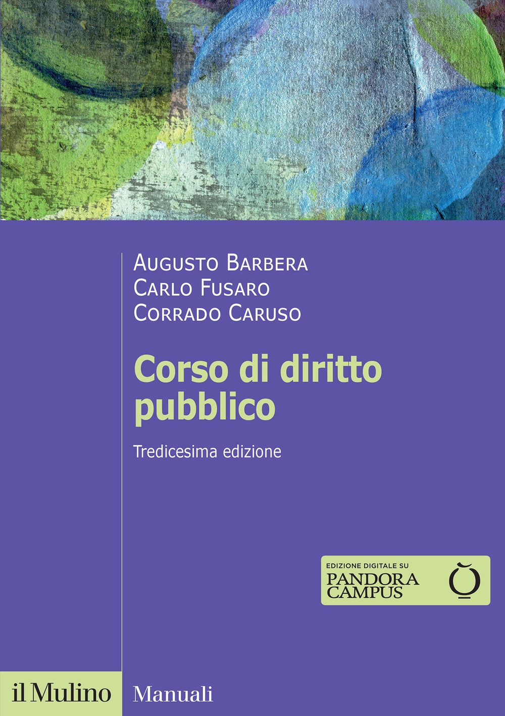 Corso di diritto pubblico. Nuova ediz
