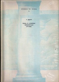 Roma e l'impero medievale (774-1252)