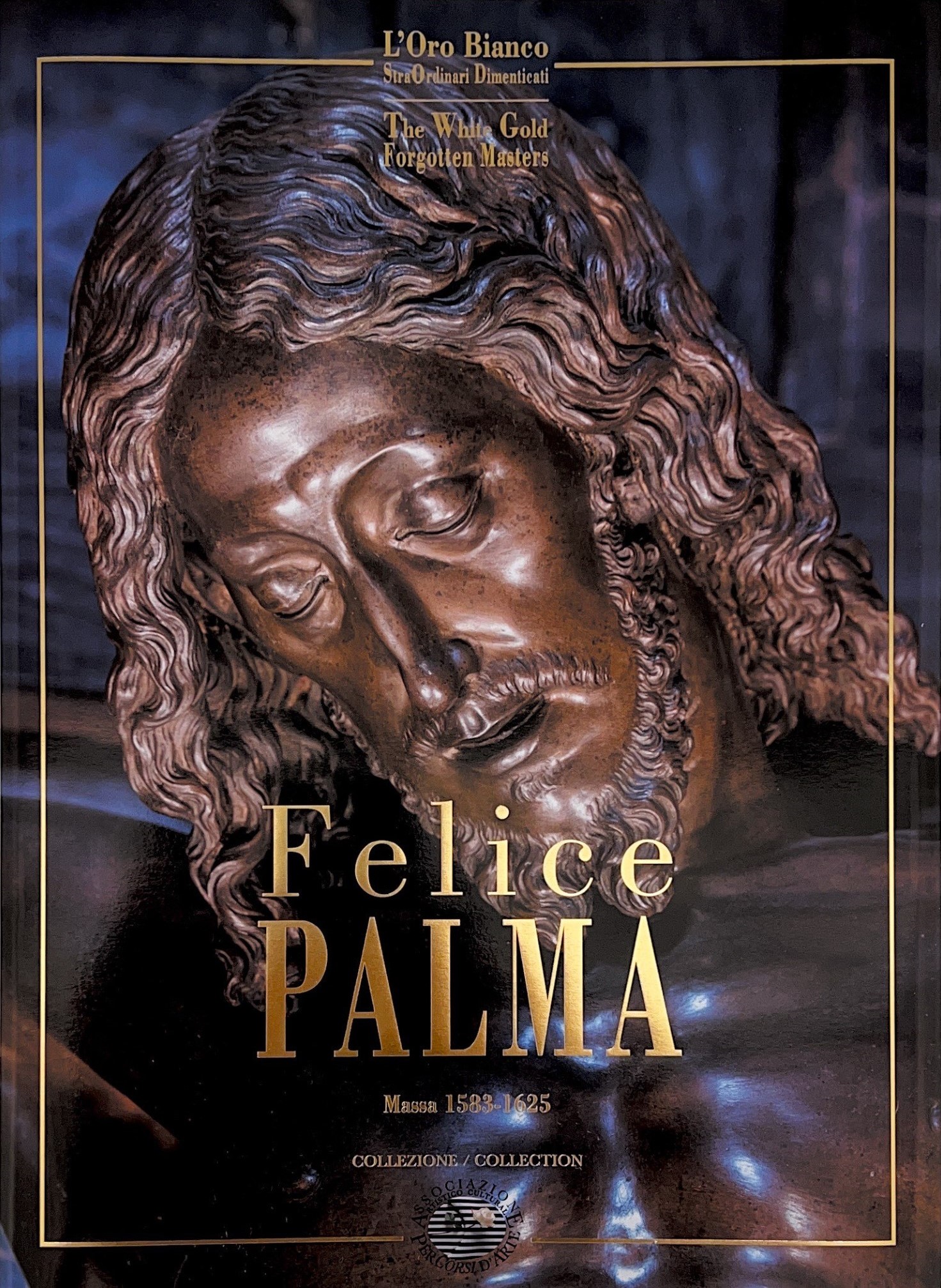 Felice Palma. Massa 1583-1625. Collezione / Collection.