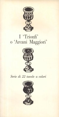 I Trionfi' o 'Arcani Maggiori' Serie di 22 tavole a colori