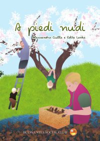 A piedi nudi. Nuova ediz