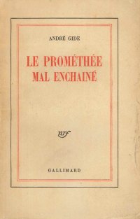Le Prométhée mal enchaîné