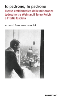 Le minoranze tedesche tra Weimar il terzo reich e l'Italia