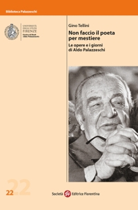 Non faccio il poeta per mestiere. Le opere e i giorni