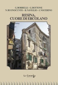 Resina, Cuore di Ercolano