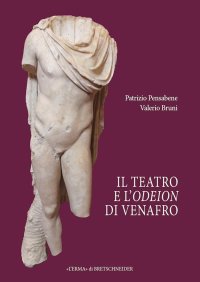 Il teatro e l'odeion di Venafro