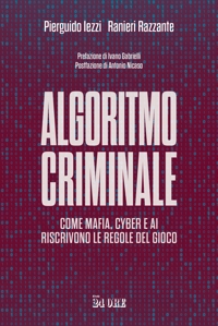 L'algoritmo criminale